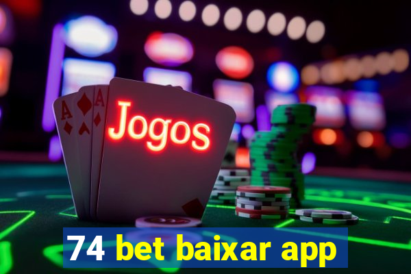 74 bet baixar app